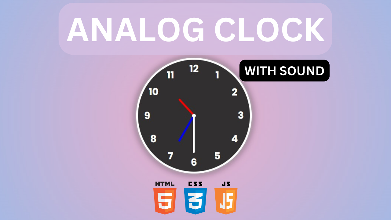 Analog Clock in HTML CSS JS Analog Clock with Sound in HTML - CSS - JS